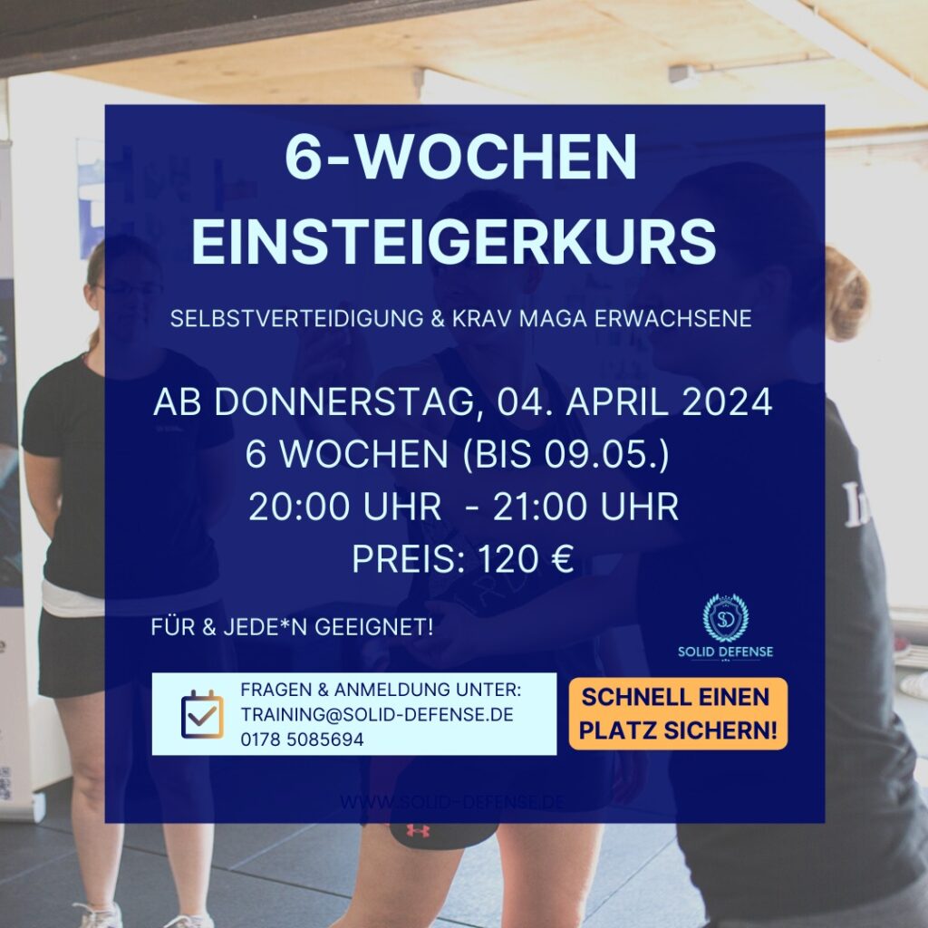 6-Wochen Einsteigerkurs Erwachsene Start April Solid Defense heidelberg Kurs