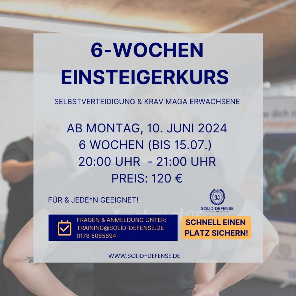6-Wochen Einsteigerkurs Erwachsene Start Juni Solid Defense Heidelberg Kurs